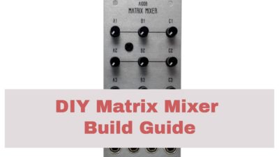 How to Build the AI008 DIY Matrix Mixer