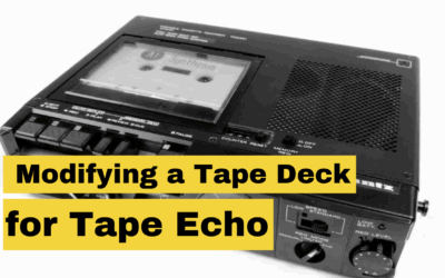 Choosing and Modifying a Tape Deck for Tape Echo