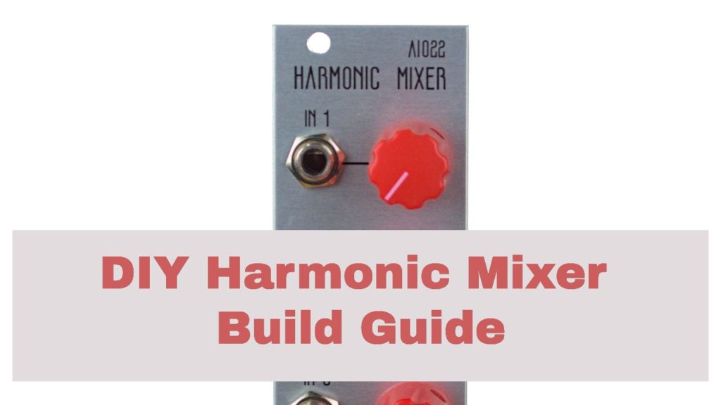 DIY Harmonic Mixer