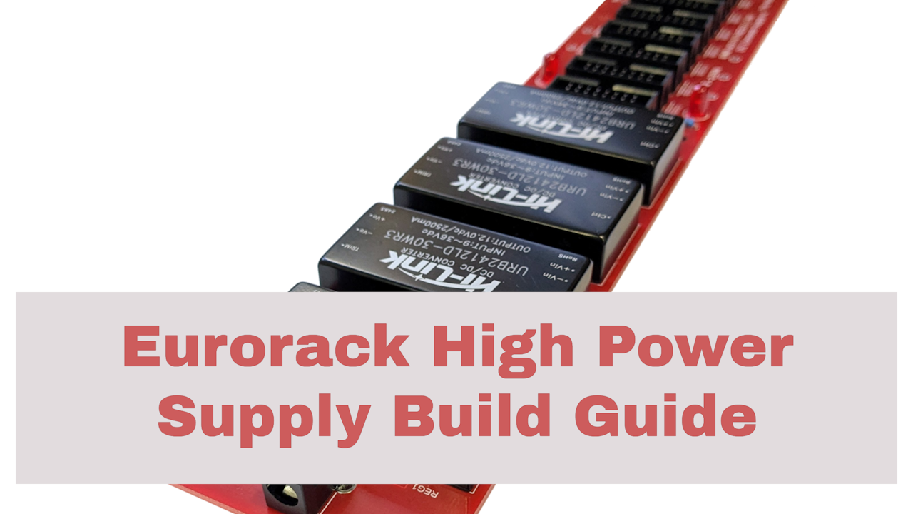 High Power Supply Build Guide